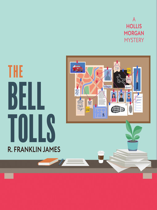 Title details for The Bell Tolls by R. Franklin James - Wait list